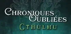 Chroniques Oubliées Cthulhu