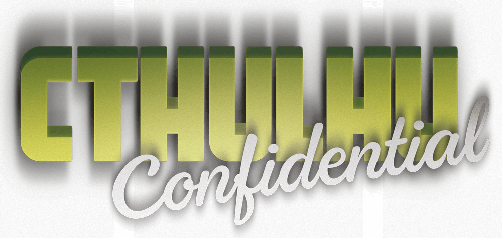 Cthulhu Confidential