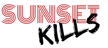 Sunset Kills
