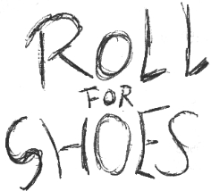 Roll For Shoes