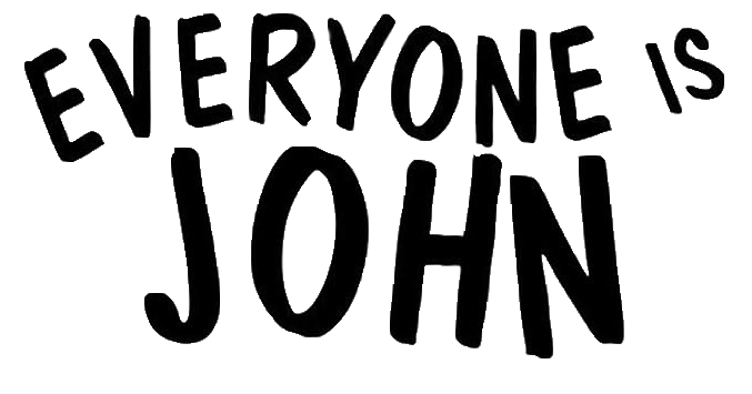 Everyone is John