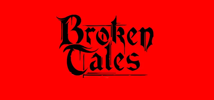 Broken Tales