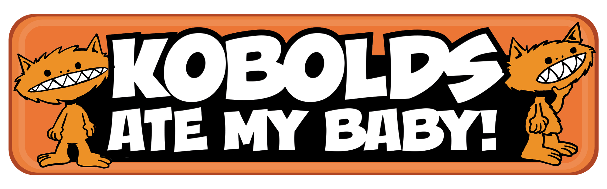 Les Kobolds ont mangé mon bébé